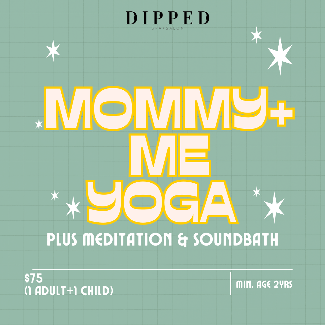 Mommy & Me Yoga+SoundBath Class